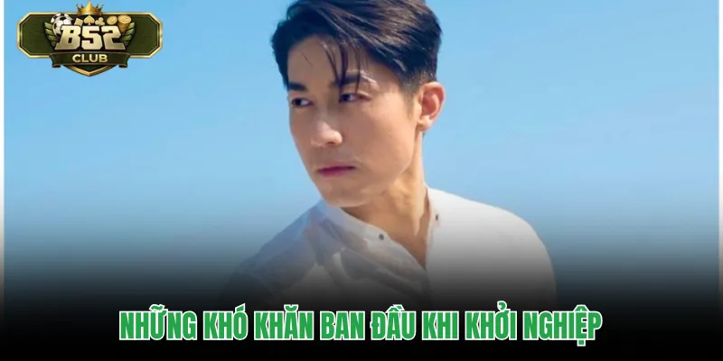 Những khó khăn ban đầu khi khởi nghiệp